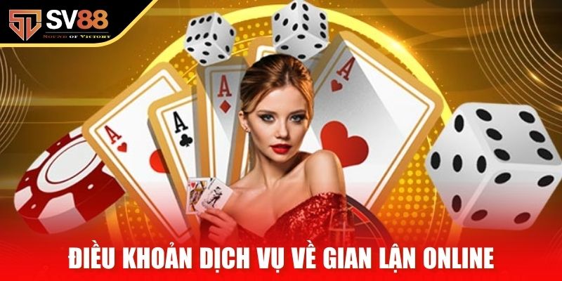 Điều khoản dịch vụ về gian lận online