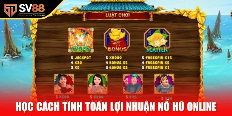 Học cách tính toán lợi nhuận nổ hũ online