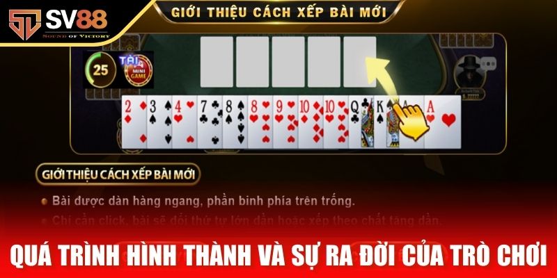 Quá trình hình thành và sự ra đời của trò chơi